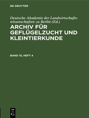 cover image of Archiv für Geflügelzucht und Kleintierkunde. Band 15, Heft 4